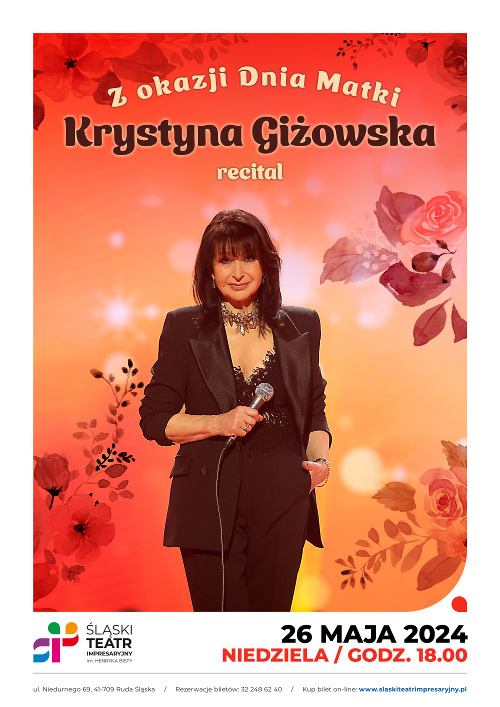 KRYSTYNA GIŻOWSKA - recital z okazji DNIA MATKI