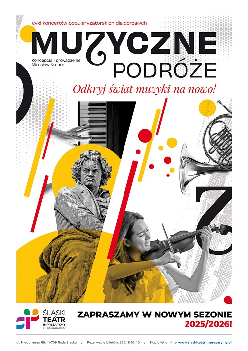 MUZYCZNE PODRÓŻE - odkryj świat muzyki na nowo! - nowy cykl koncertów popularyzatorskich dla dorosłych