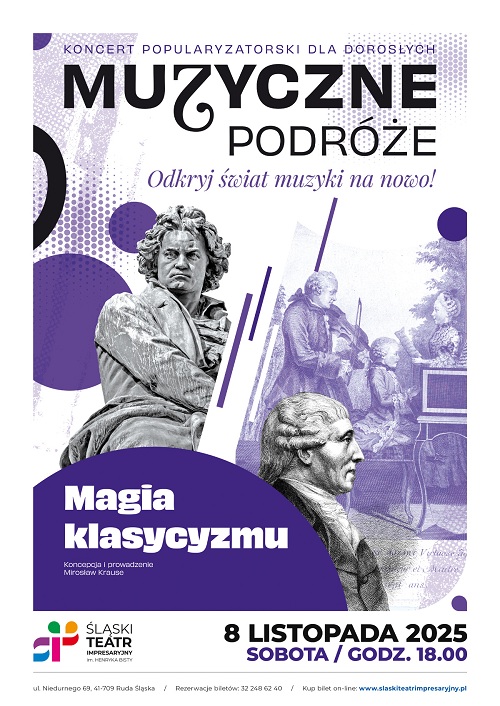 MUZYCZNE PODRÓŻE - Magia klasycyzmu