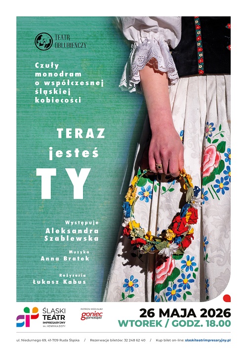 TERAZ JESTEŚ TY - monodram na podstawie prawdziwych historii kobiet w wykonaniu Aleksandry Szablewskiej  